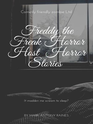 cover image of Freddy the Freak Horror Host Horror Stories